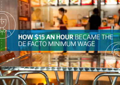 How $15 an hour became the de facto minimum wage